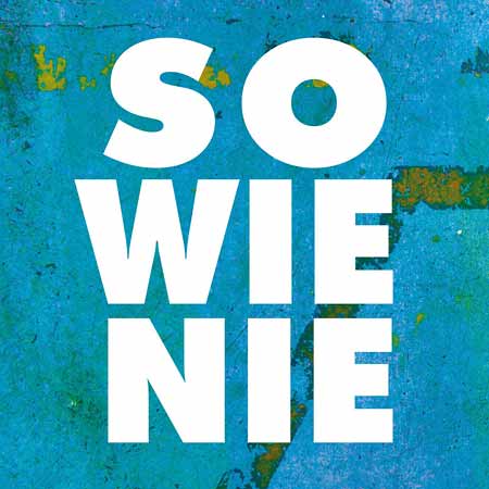 so wie nie - save the date - 1. Mai 2021